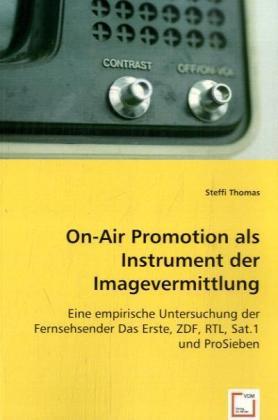 VDM On-Air Promotion als Instrument der Imagevermittlung