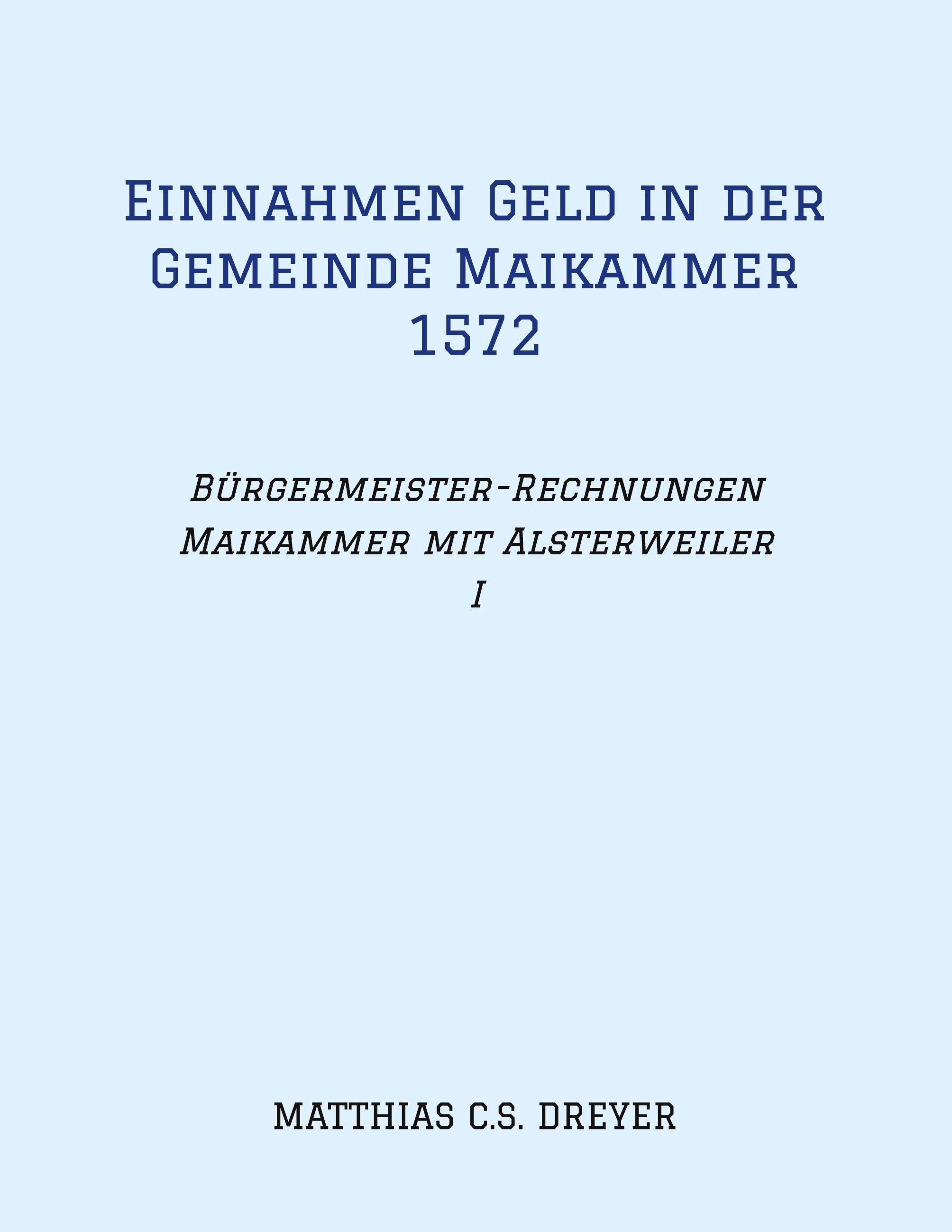 Sonstige Verlage Einnahmen Geld in der Gemeinde Maikammer 1572