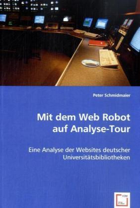 VDM Mit dem Web Robot auf Analyse-Tour