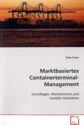 VDM Marktbasiertes Containerterminal-Management
