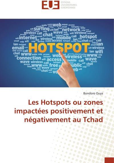 Editions Universitaires Hotspots oder positiv und negativ beeinflusste Gebiete im Tschad