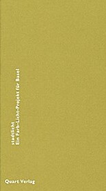 Quart Verlag stadtlicht. Ein Farb-Licht-Projekt für Basel