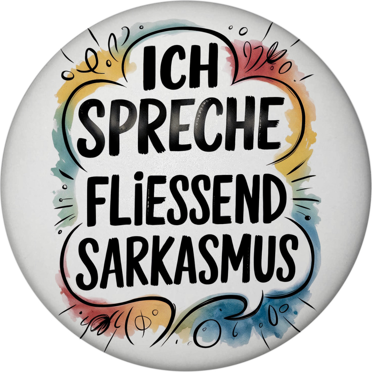 speecheese Ich spreche fließend Sarkasmus Magnet