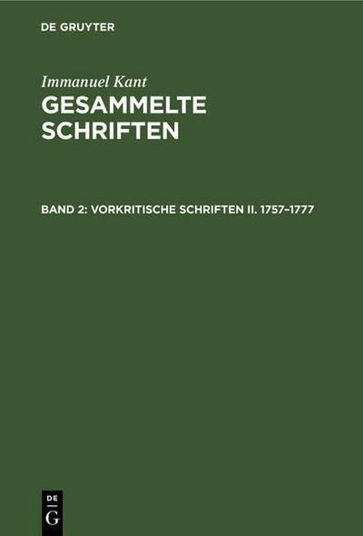 De Gruyter, Mercury Learning And Information Vorkritische Schriften II. 1757-1777