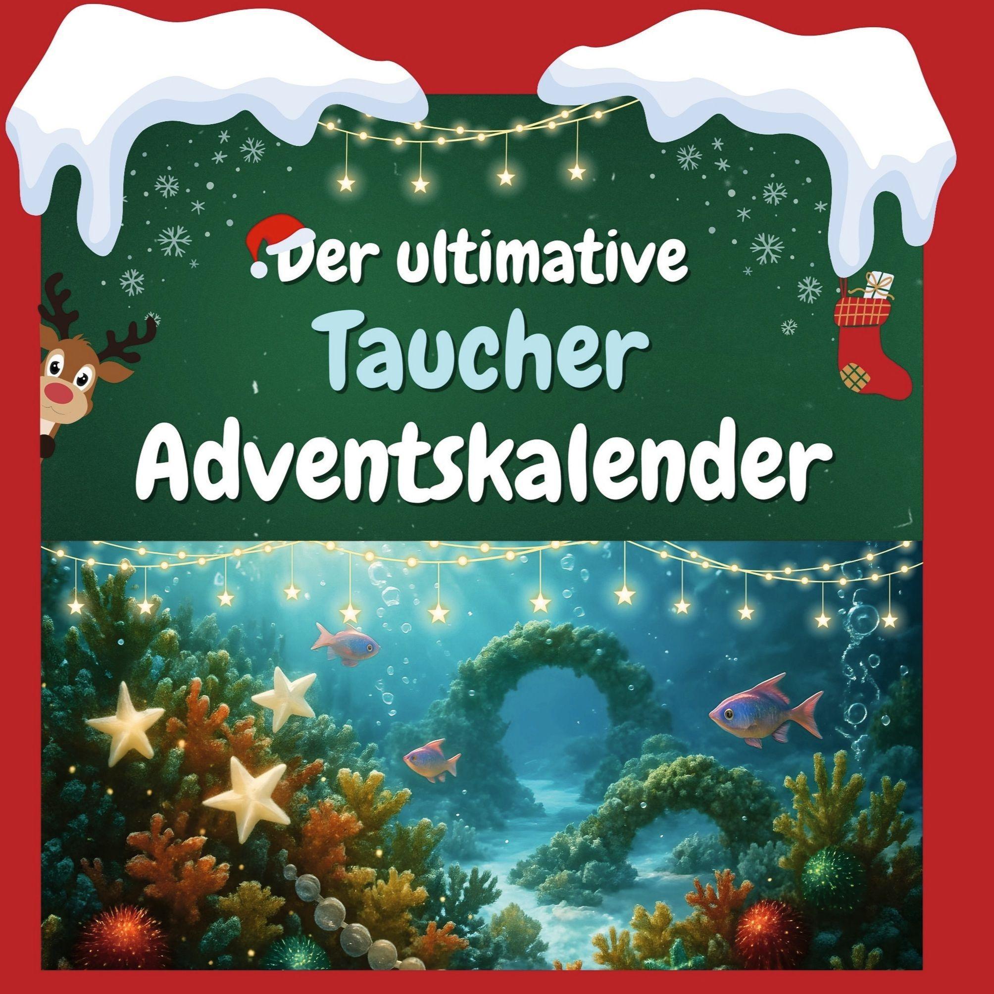 Sonstige Verlage Der ultimative Taucher-Adventskalender