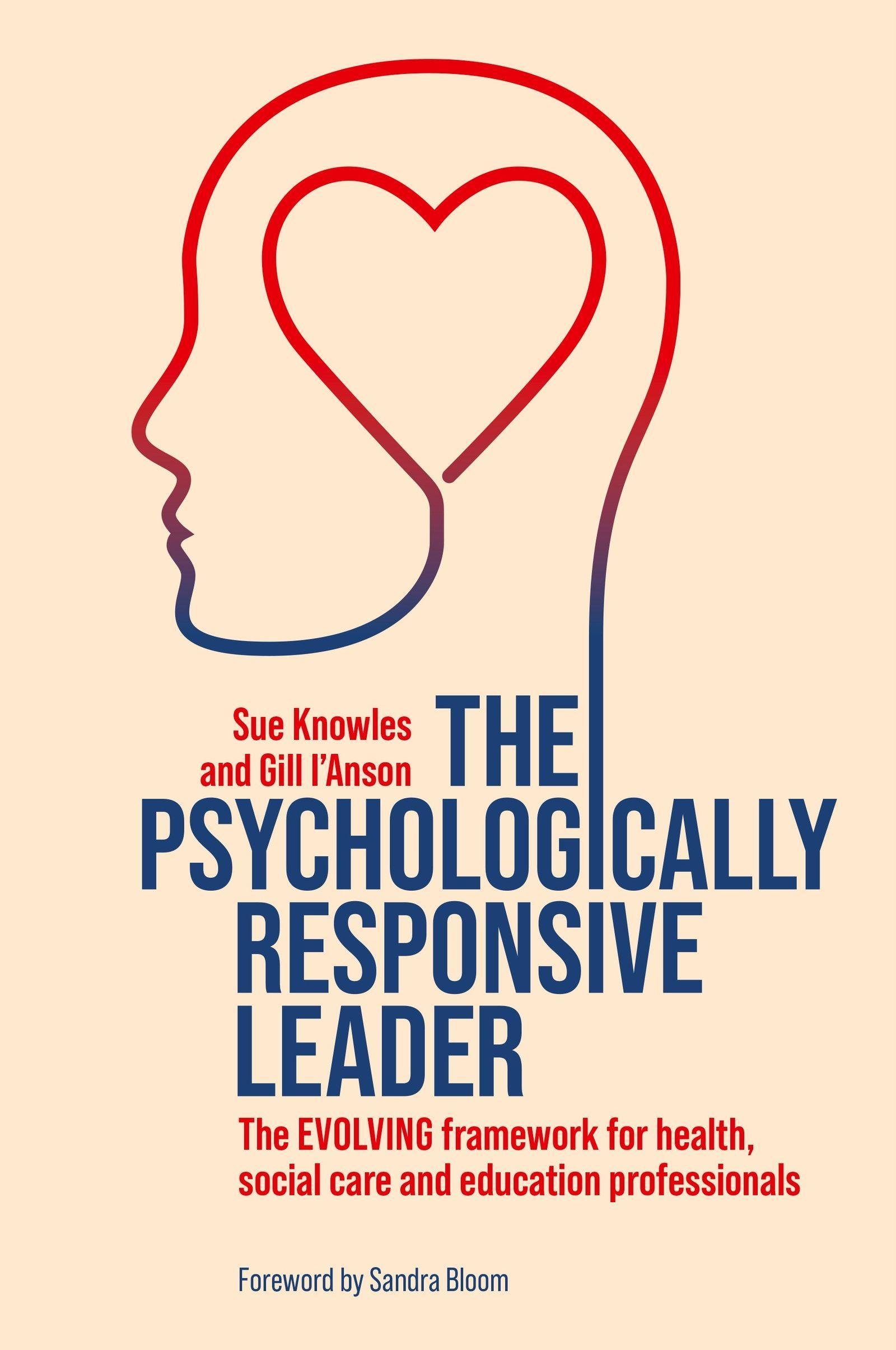 Sonstige Verlage The Psychologically Responsive Leader