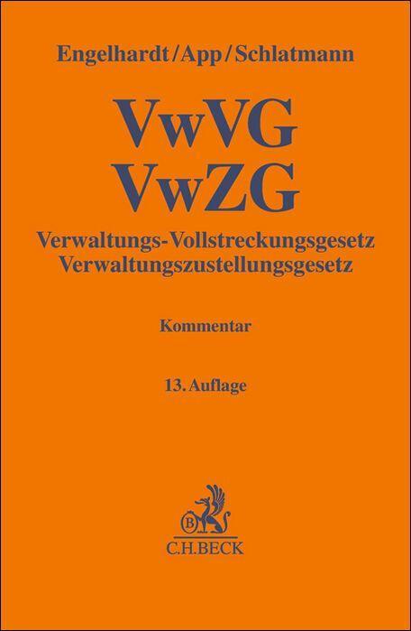 C. H. Beck Verwaltungs-Vollstreckungsgesetz, Verwaltungszustellungsgesetz