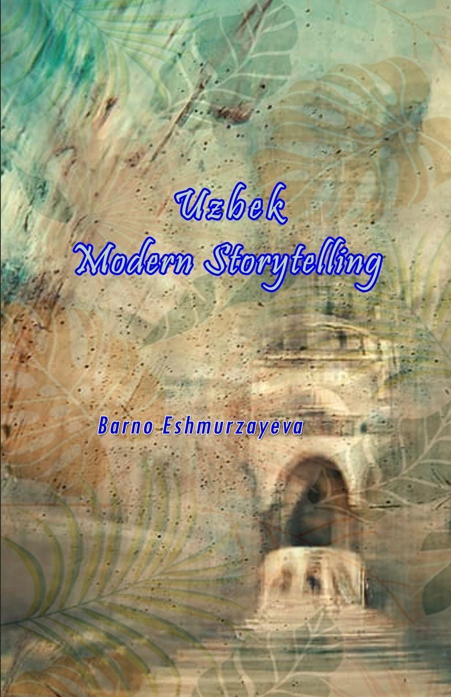 Sonstige Verlage Uzbek Modern Storytelling