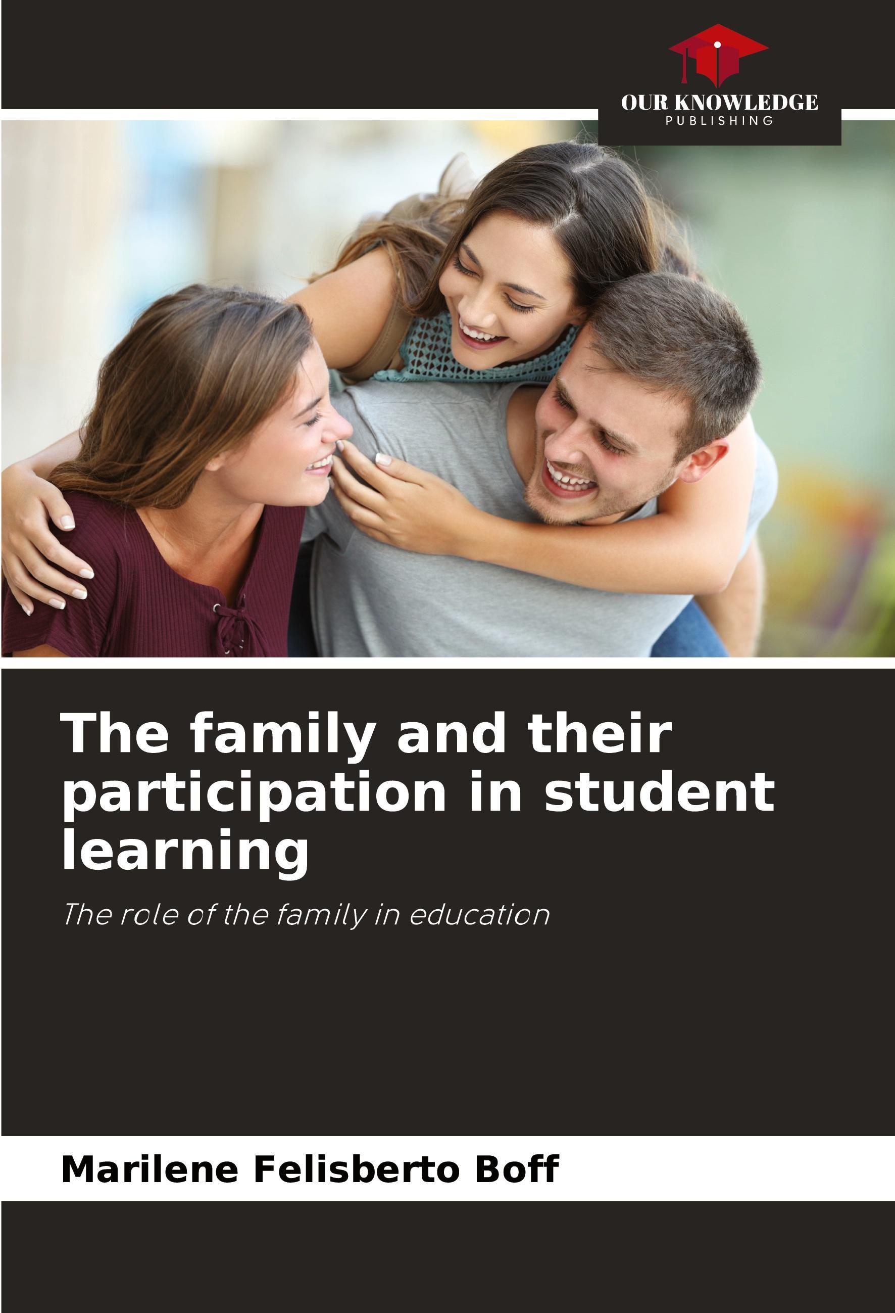 Sonstige Verlage The family and their participation in student learning