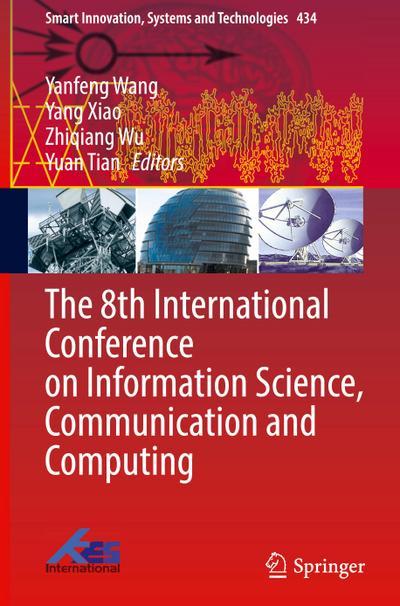 Springer, Springer Die 8. internationale Konferenz über Informationswissenschaft, Kommunikation und Informatik