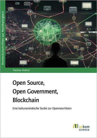 Oekom Open Source, Open Government, Blockchain