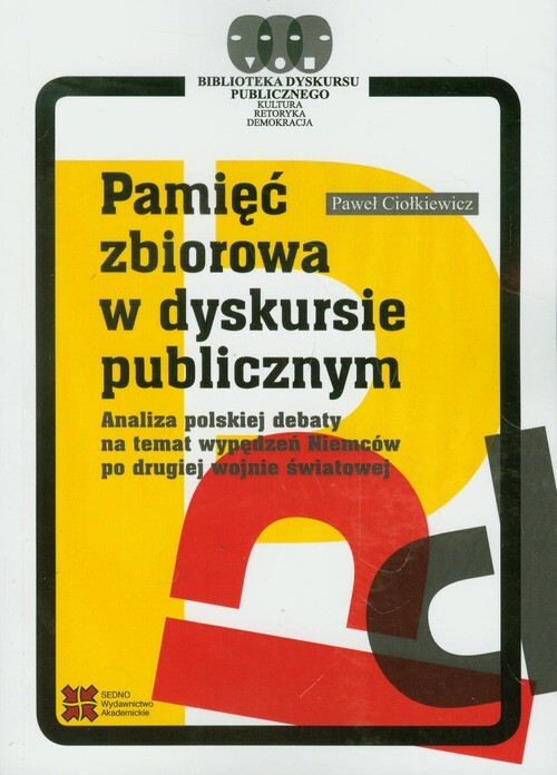 Pami zbiorowa w dyskursie publicznym