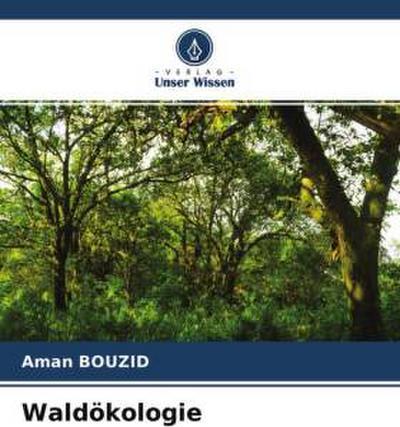 OMNISCRIPTUM Waldökologie