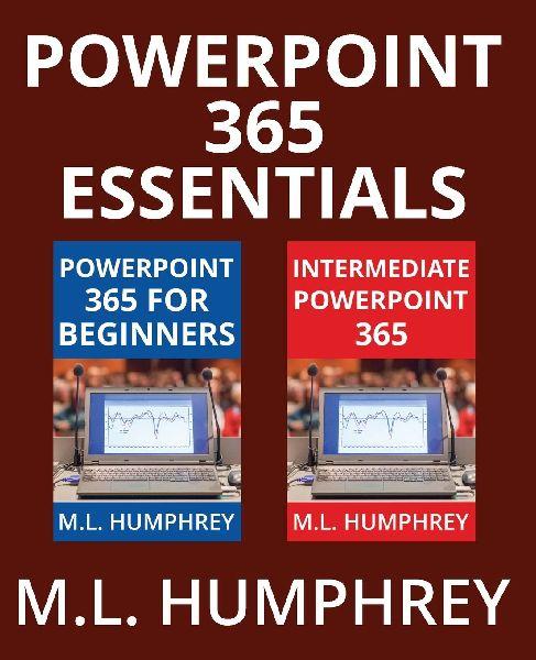M.L. Humphrey PowerPoint 365: Die Grundlagen