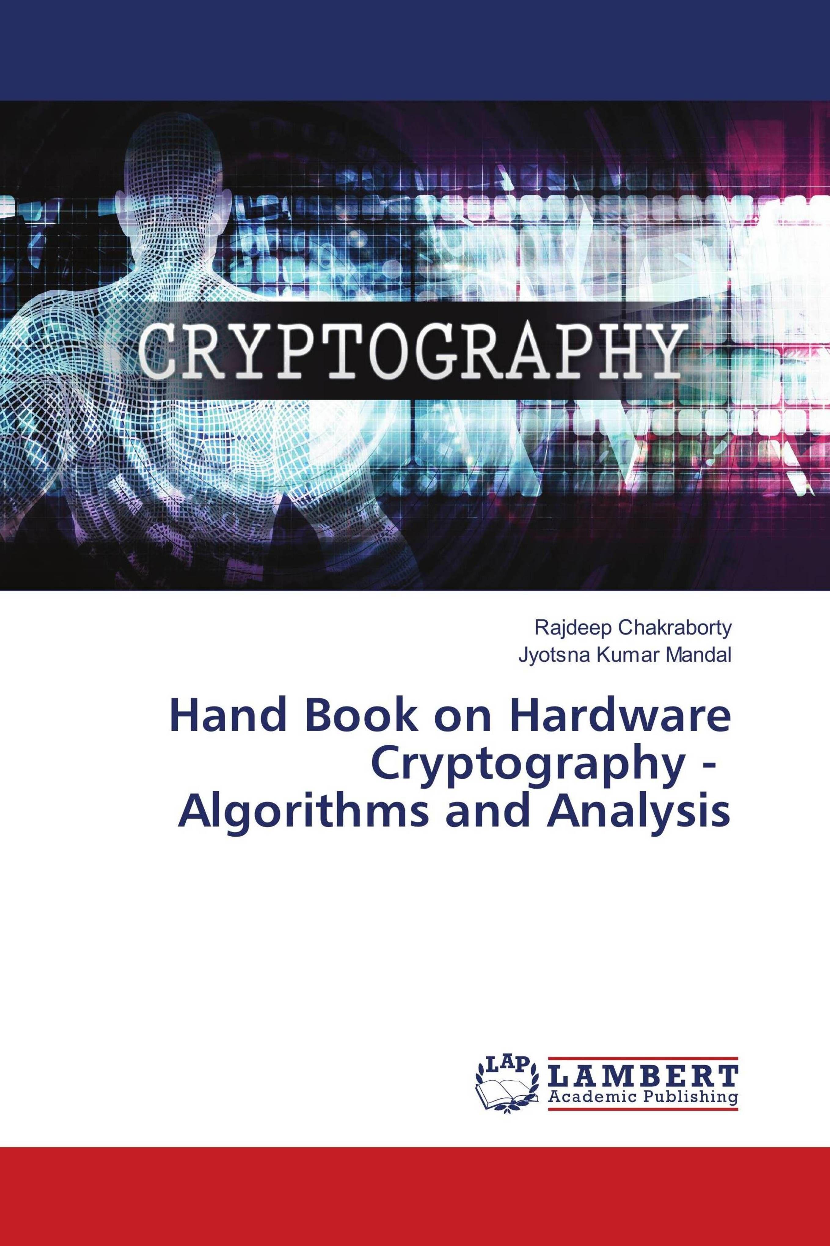 Lambert Hand Book on Hardware Cryptography - Algorithms and Analysis