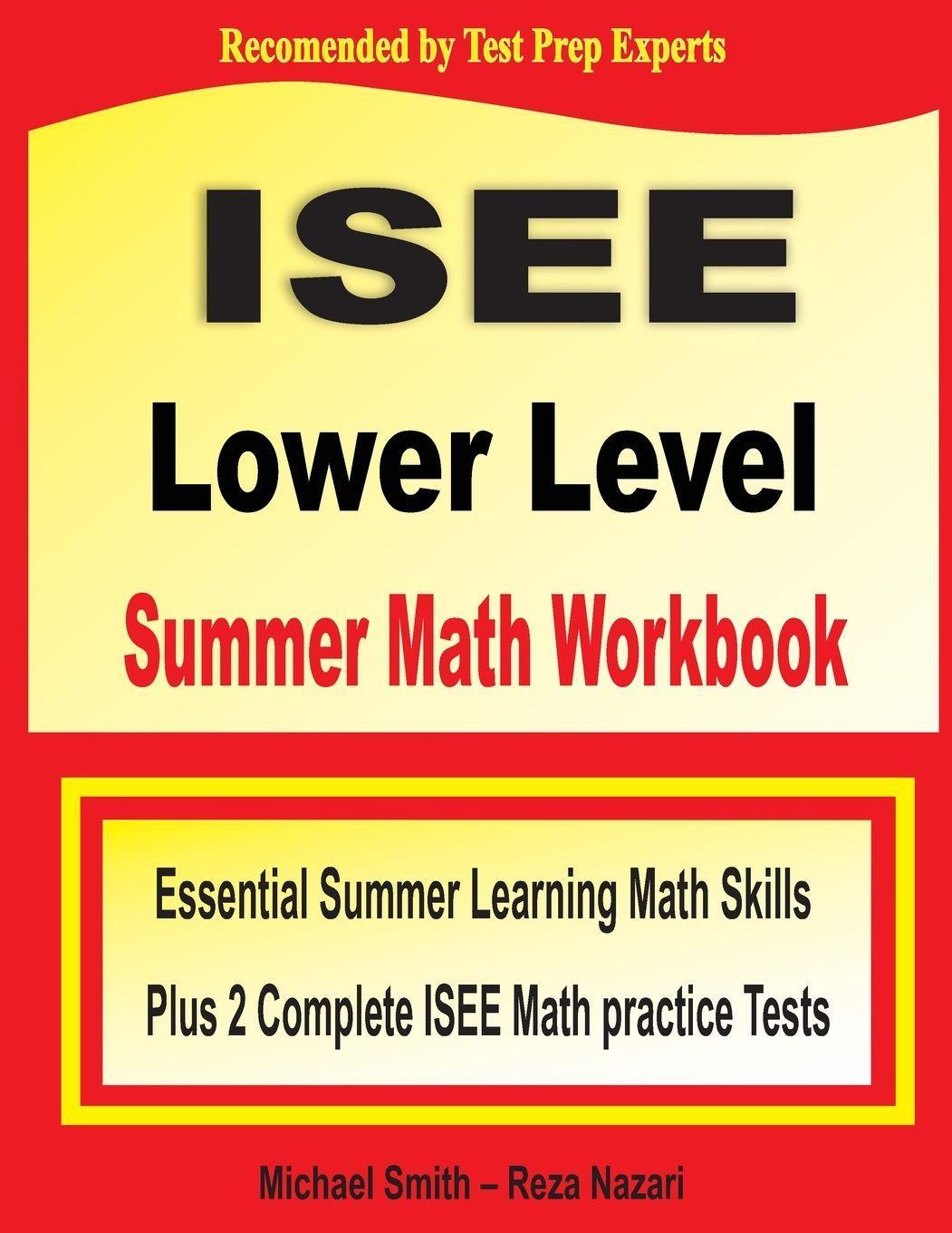ISEE Lower Level Summer Math Workbook