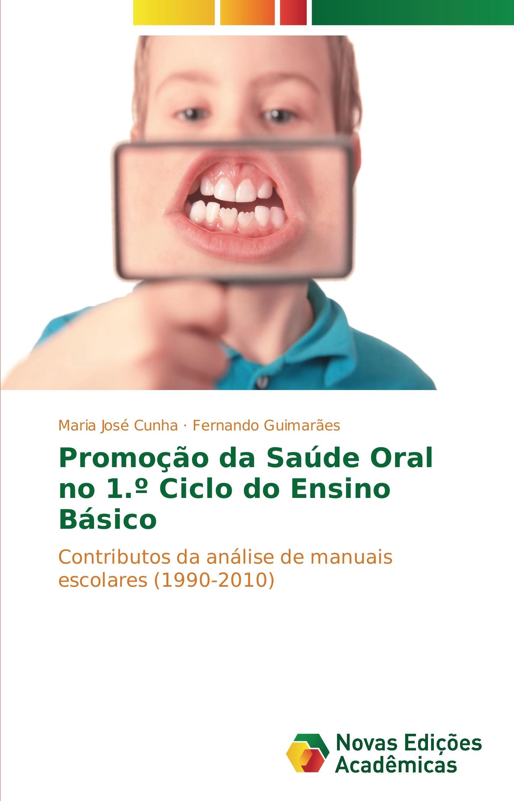Novas Edições Acadêmicas Förderung der Mundgesundheit im 1. Zyklus der Grundbildung