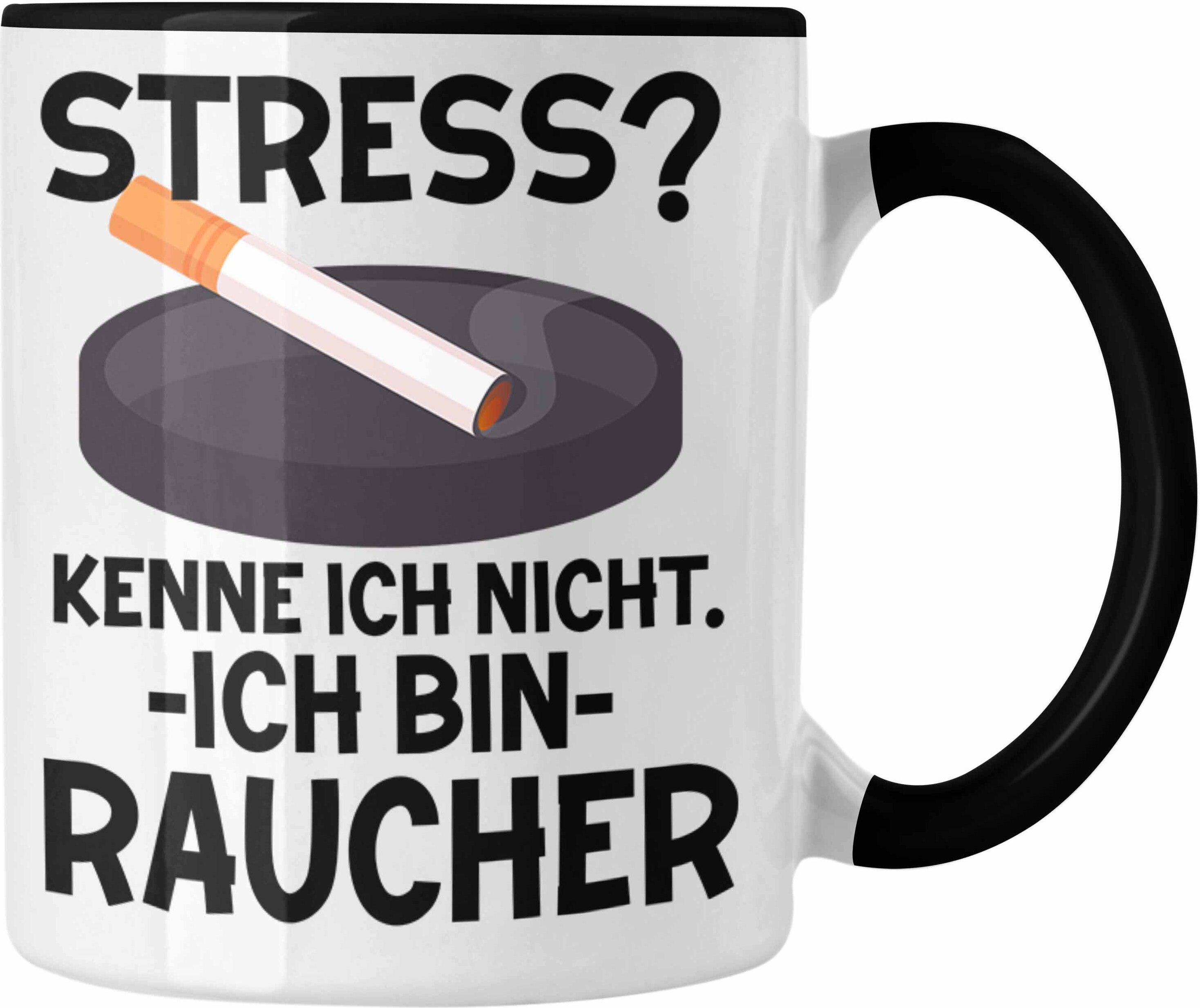 Raucher Geschenk Tasse Spruch Stress? Kenne Kaufland.de