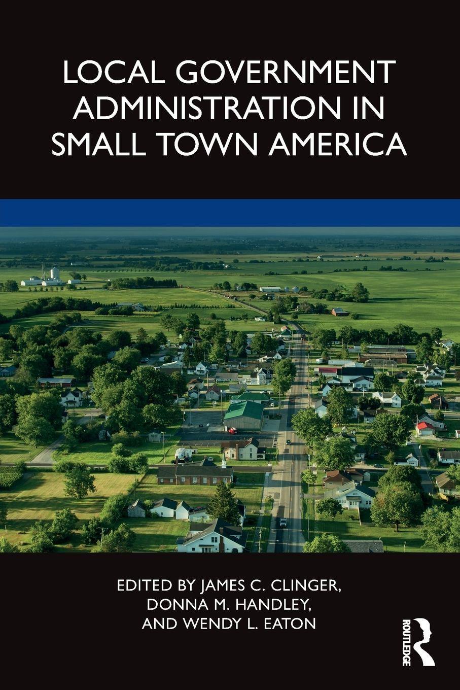 Sonstige Verlage Local Government Administration in Small Town America