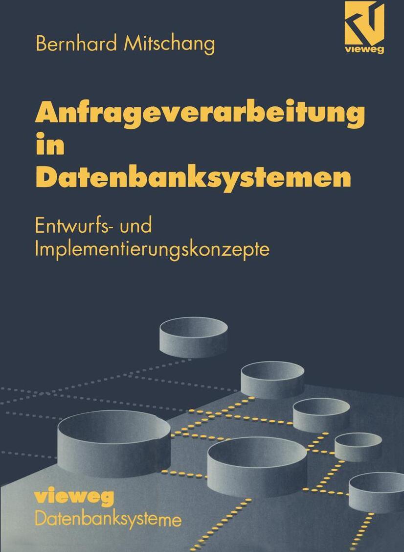 Vieweg+Teubner Anfrageverarbeitung in Datenbanksystemen