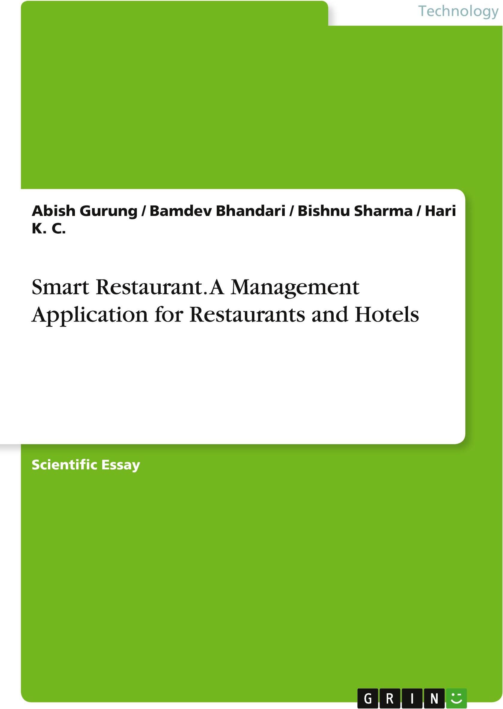 GRIN Verlag GRIN Verlag Smart Restaurant. A Management Application for Restaurants and Hotels