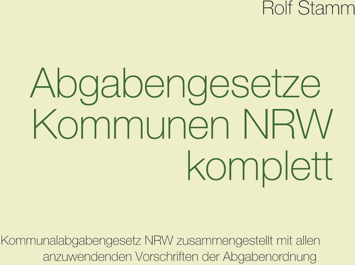 Sonstige Verlage Abgabengesetze Kommunen NRW komplett