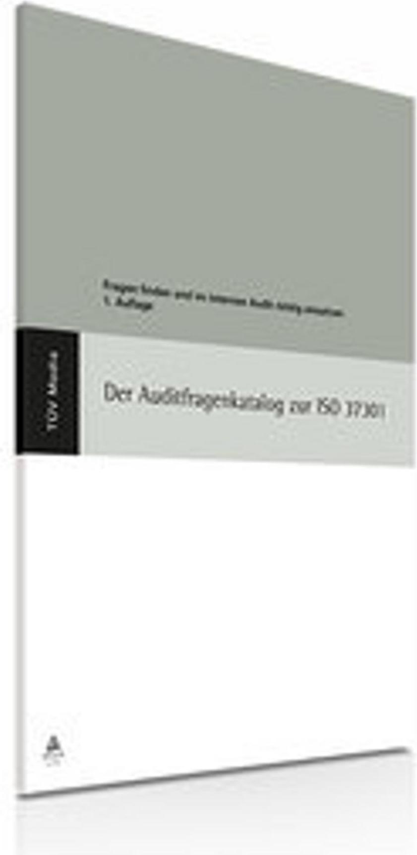 Der Auditfragenkatalog zur ISO 37301 25339325_9783740607692