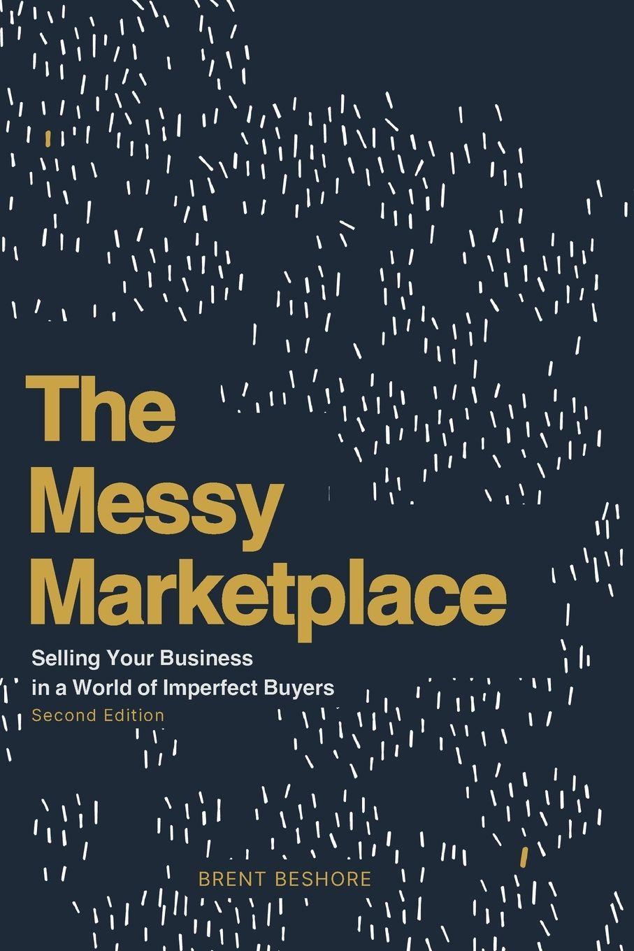 Sonstige Verlage The Messy Marketplace