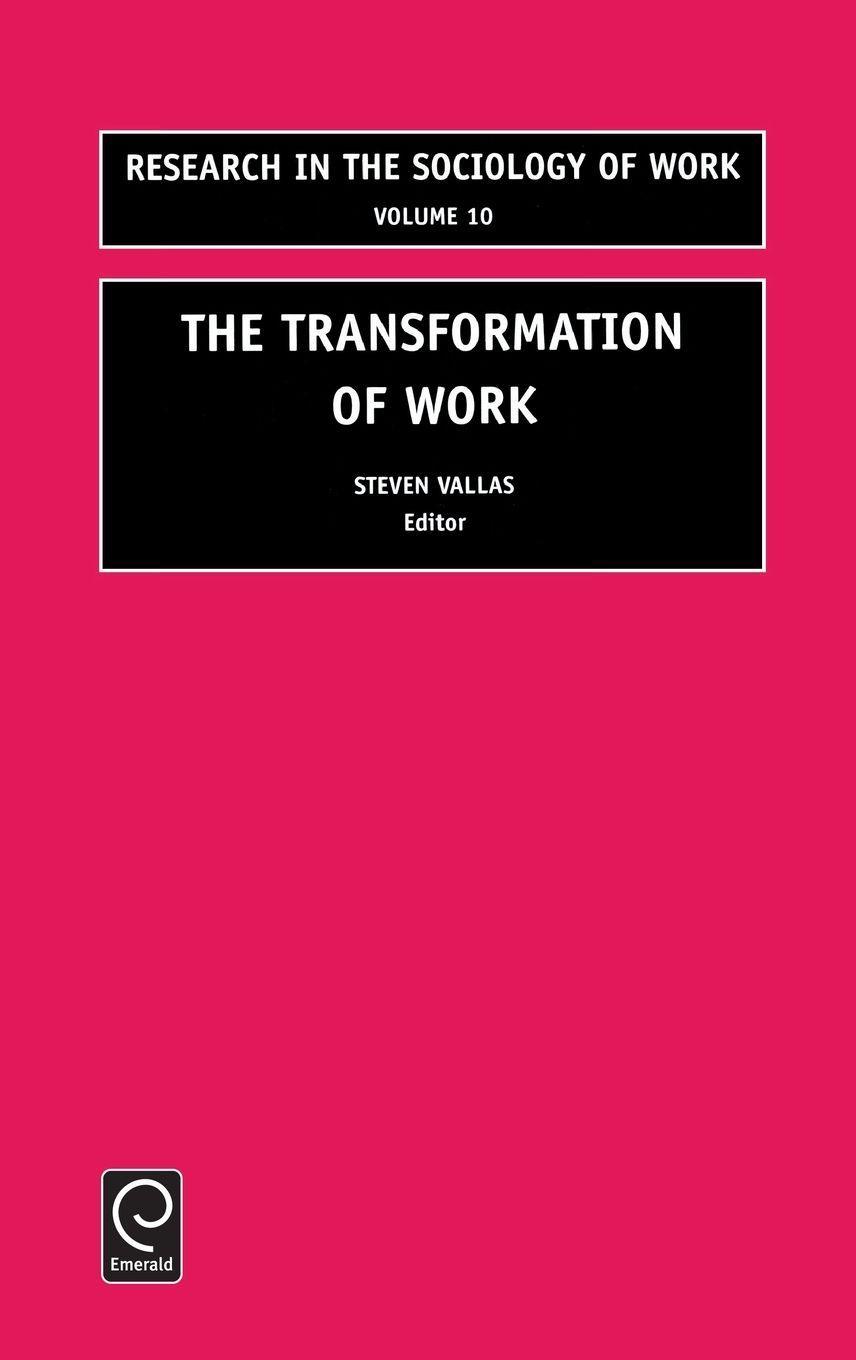 JAI Press Die Transformation der Arbeit