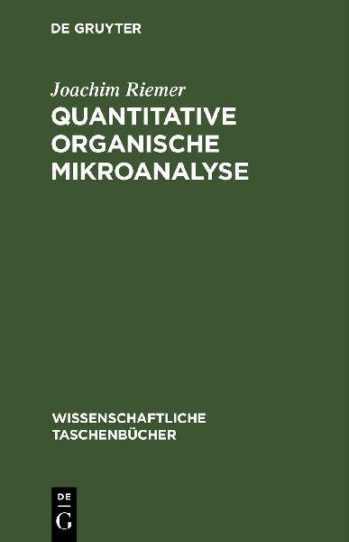 De Gruyter Quantitative organische Mikroanalyse
