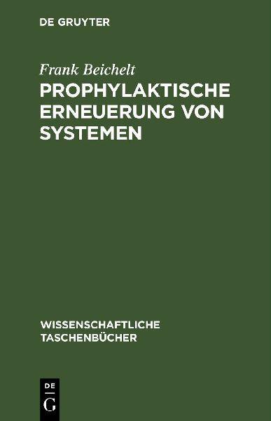 De Gruyter Prophylaktische Erneuerung von Systemen