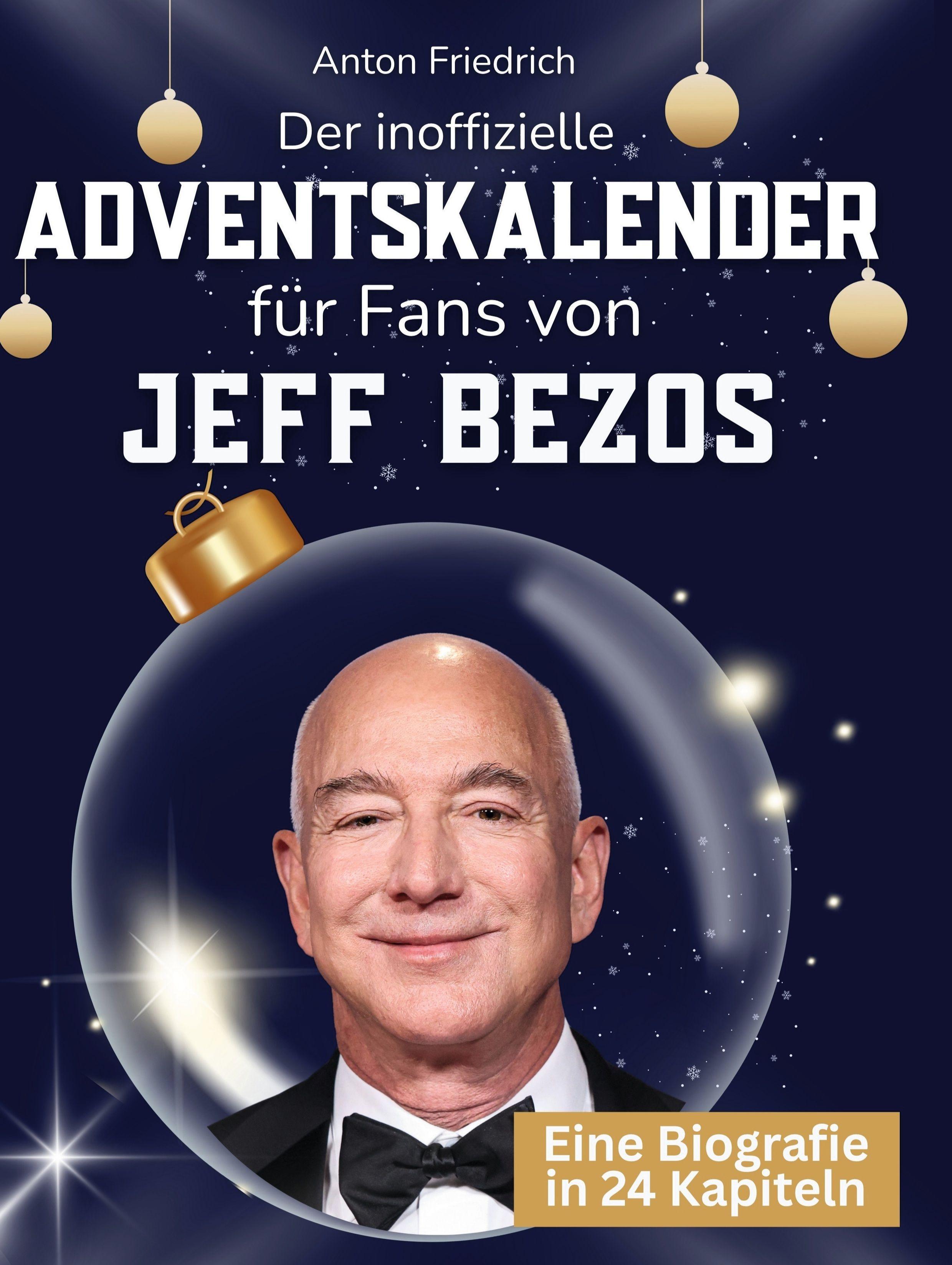 Der inoffizielle Adventskalender für Fans von Jeff Bezos