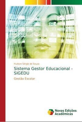 Novas Edições Acadêmicas Bildungsmanagement-System - SIGEDU