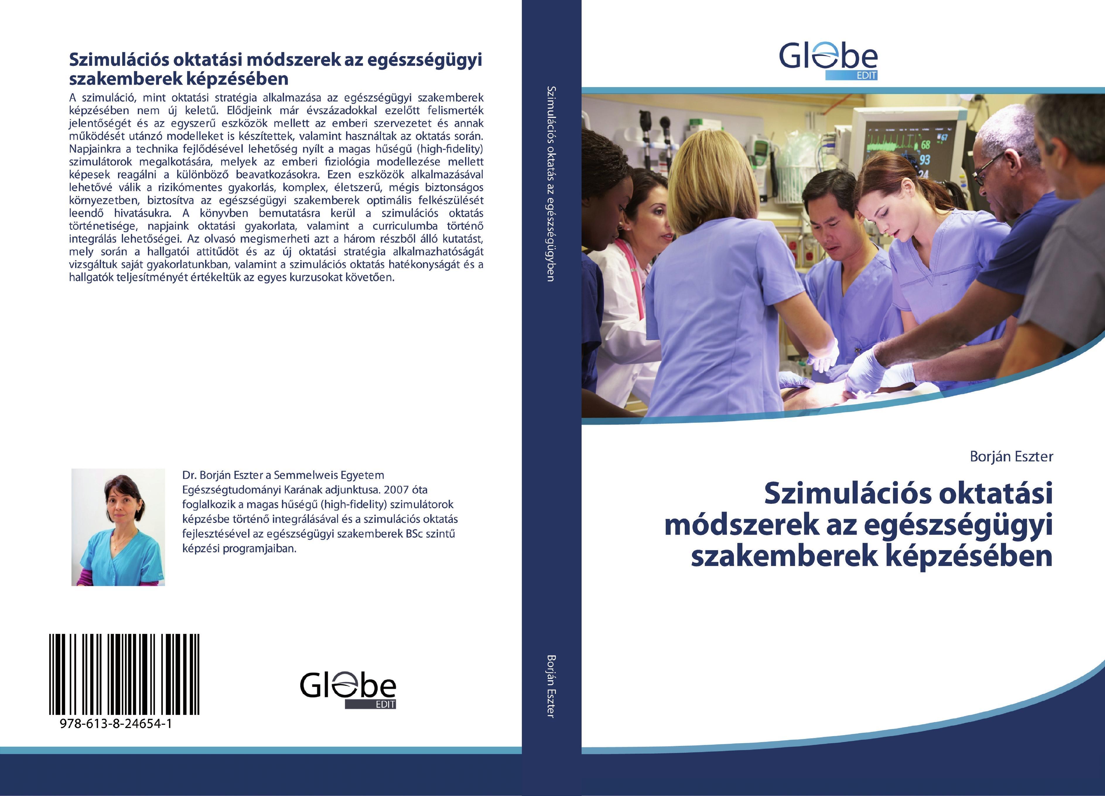 Sonstige Verlage Szimulációs oktatási módszerek az egészségügyi szakemberek képzésében