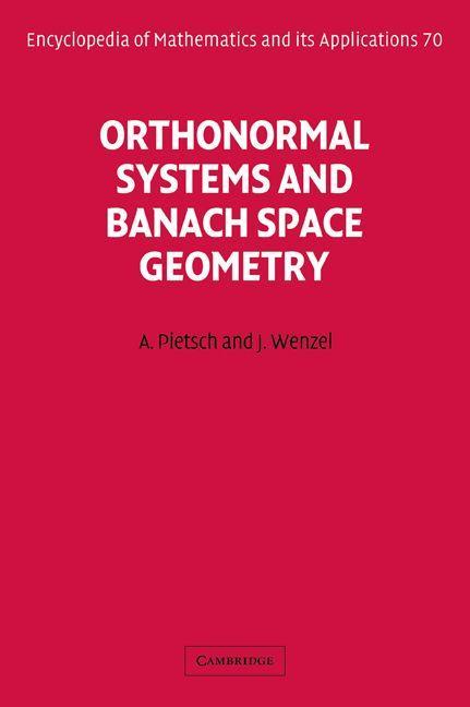 Sonstige Verlage Orthonormal Systems and Banach Space Geometry