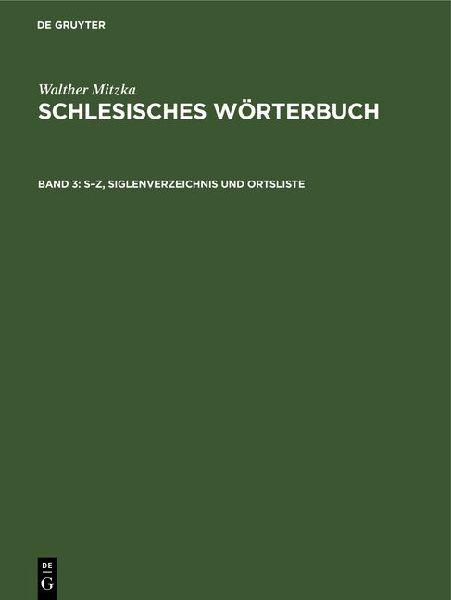 S-Z, Siglenverzeichnis und Ortsliste