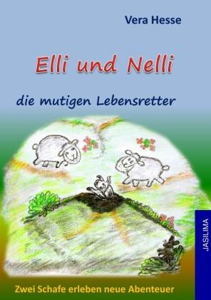 Epubli Elli und Nelli die mutigen Lebensretter