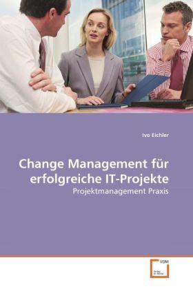 VDM Change Management für erfolgreiche IT-Projekte