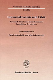 Internetökonomie und Ethik