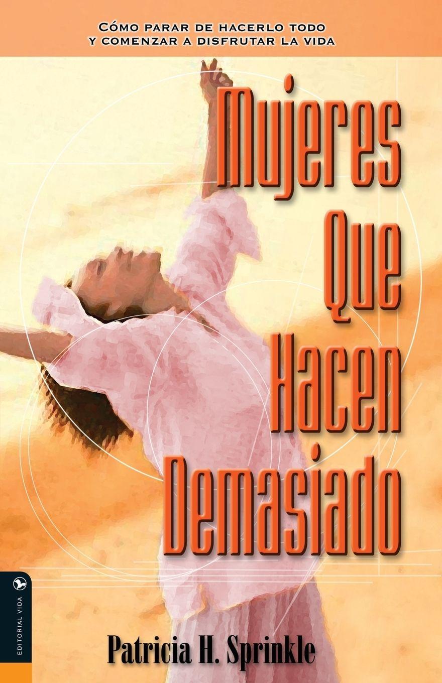 Sonstige Verlage Frauen, die zu viel leisten.oderFrauen, die sich zu viel zumuten.oderFrauen, die überlastet sind.oderFrauen, die zu viel auf sich nehmen