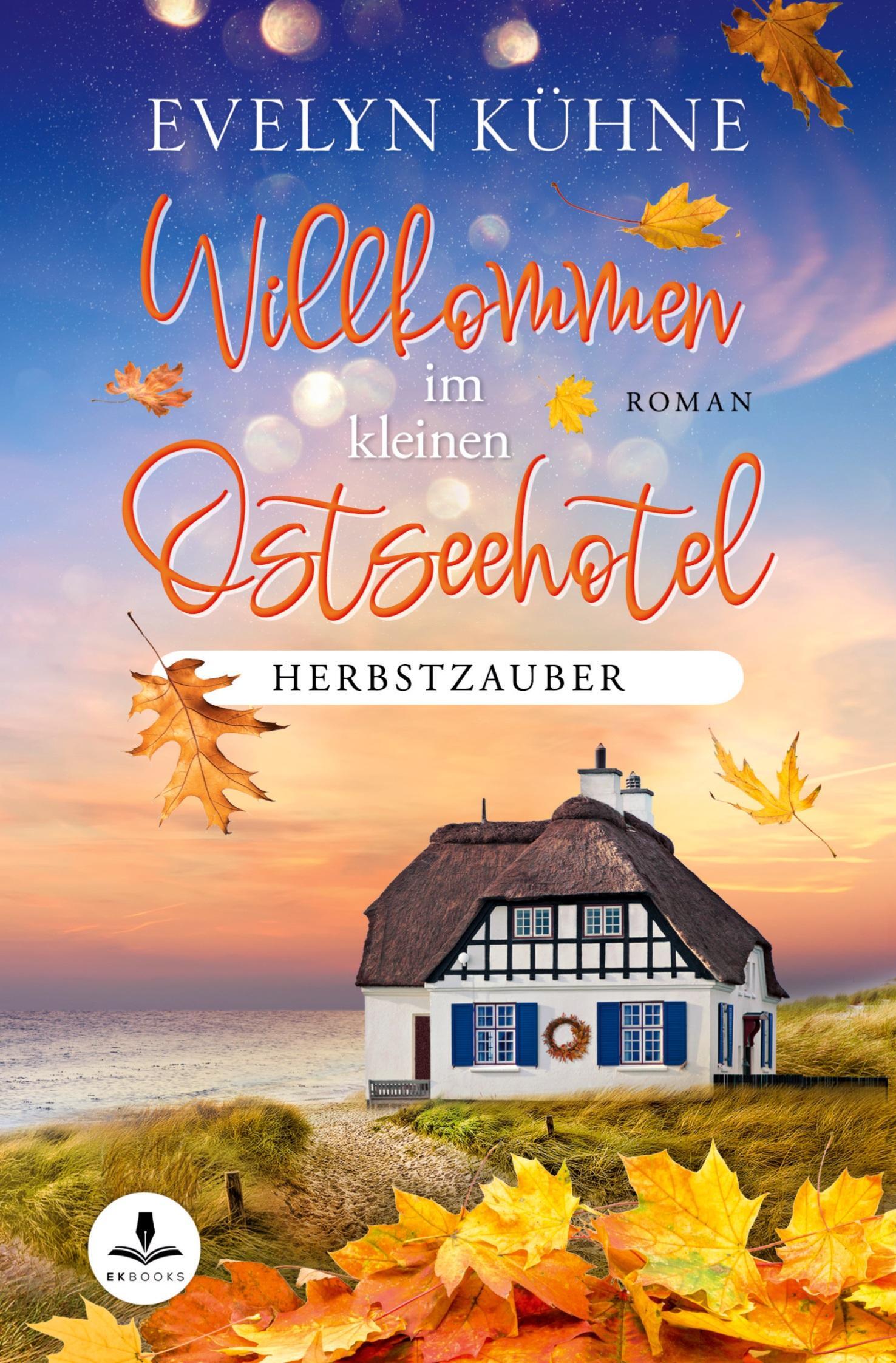 Books on Demand Willkommen im kleinen Ostseehotel: Herbstzauber 16538637_9783757950613
