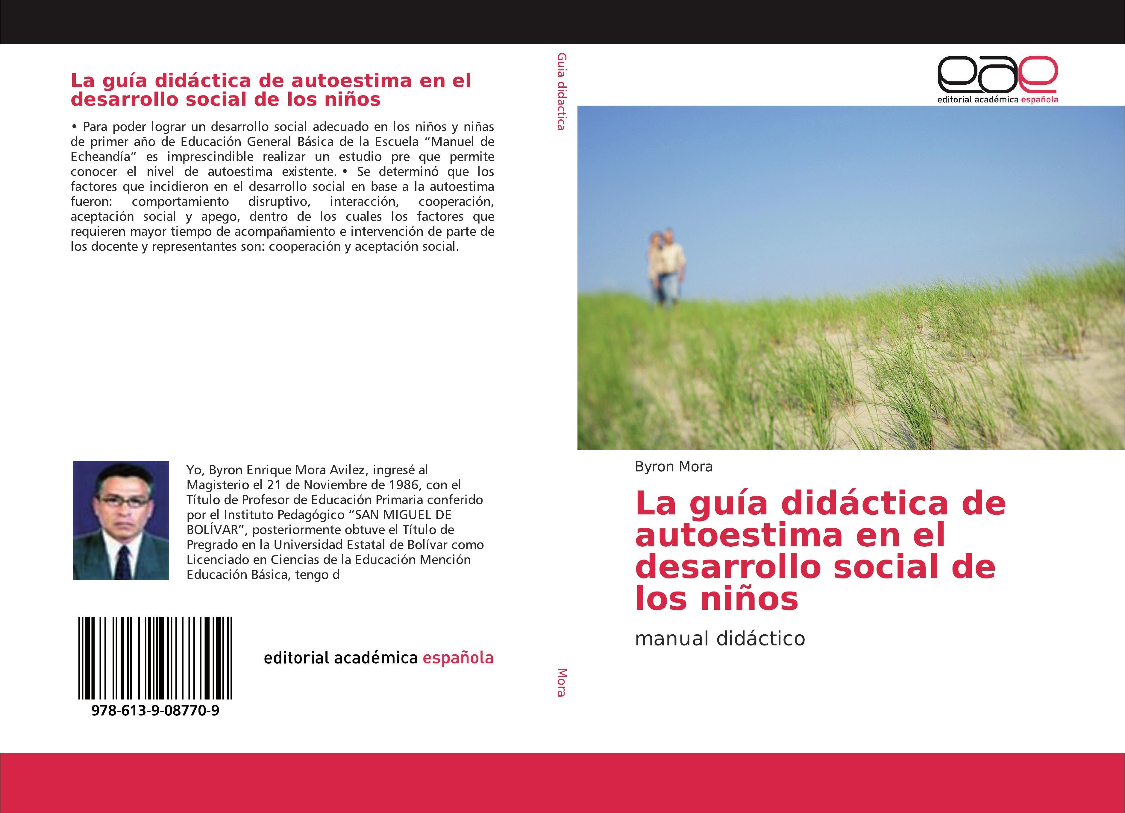 Editorial Académica Española Der didaktische Leitfaden zum Selbstwertgefühl in der sozialen Entwicklung von Kindern