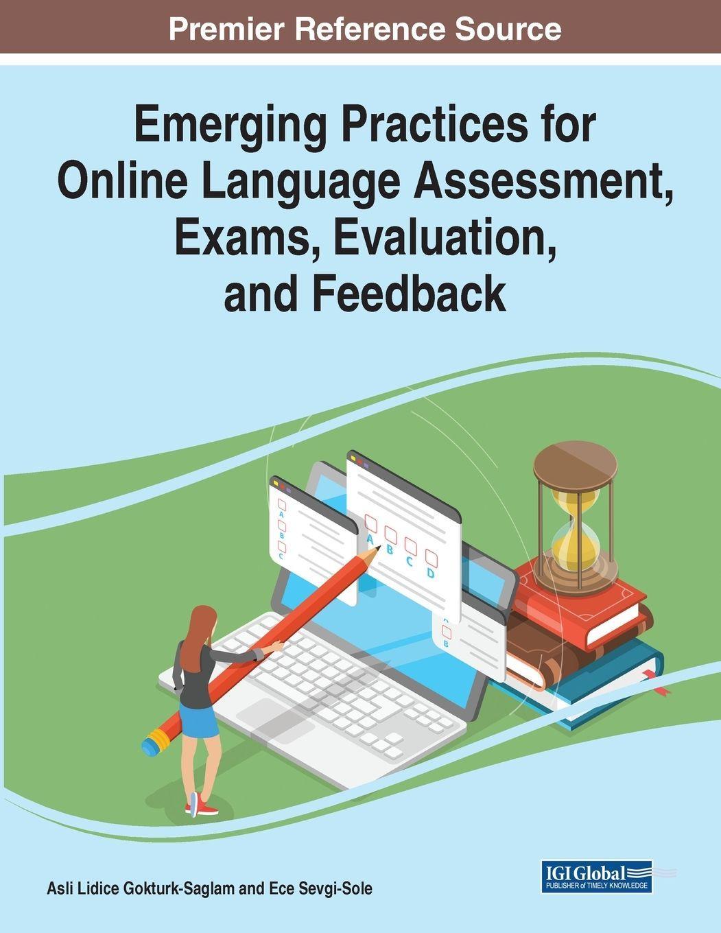 Sonstige Verlage Emerging Practices for Online Language Assessment, Exams, Evaluation, and Feedback