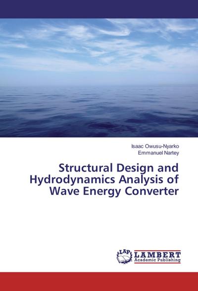 Lambert Structural Design and Hydrodynamics Analysis of Wave Energy Converter