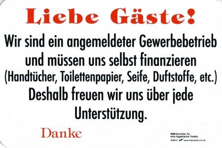 HSK Schild - Liebe Gäste - Gewerbebetrieb - 308512 - Gr. 30 x 20 cm