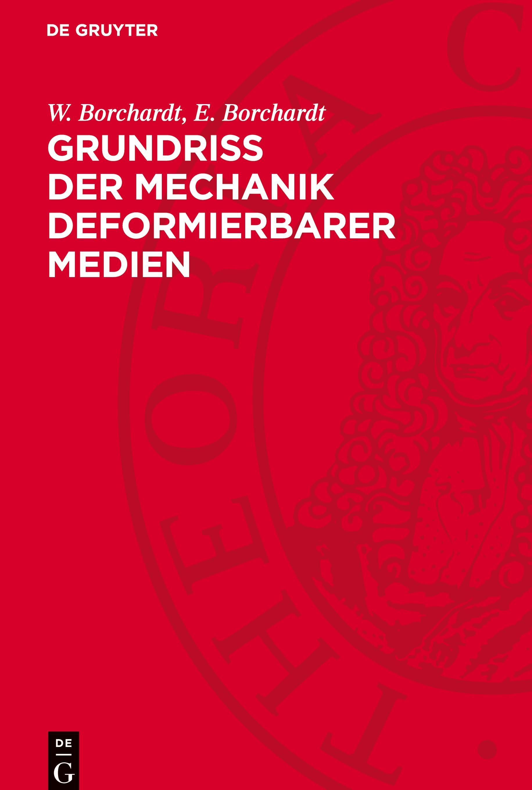 De Gruyter, De Gruyter Grundriß der Mechanik deformierbarer Medien