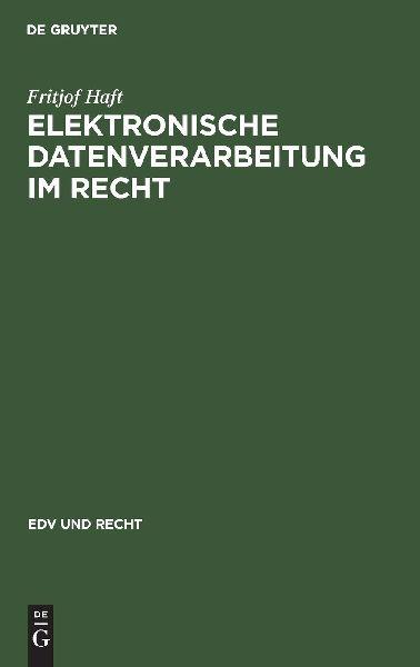 De Gruyter Elektronische Datenverarbeitung im Recht