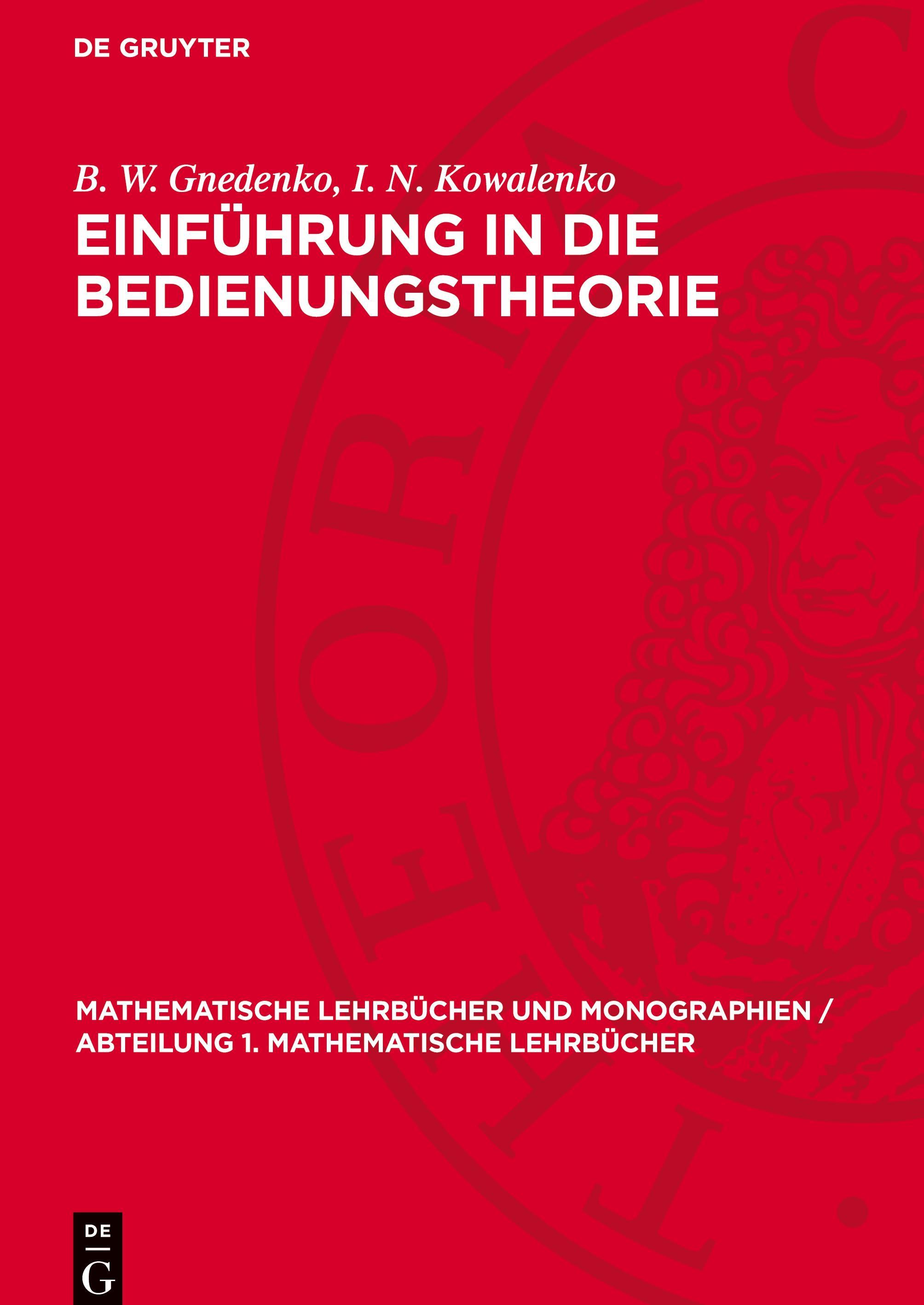 De Gruyter, De Gruyter Einführung in die Bedienungstheorie