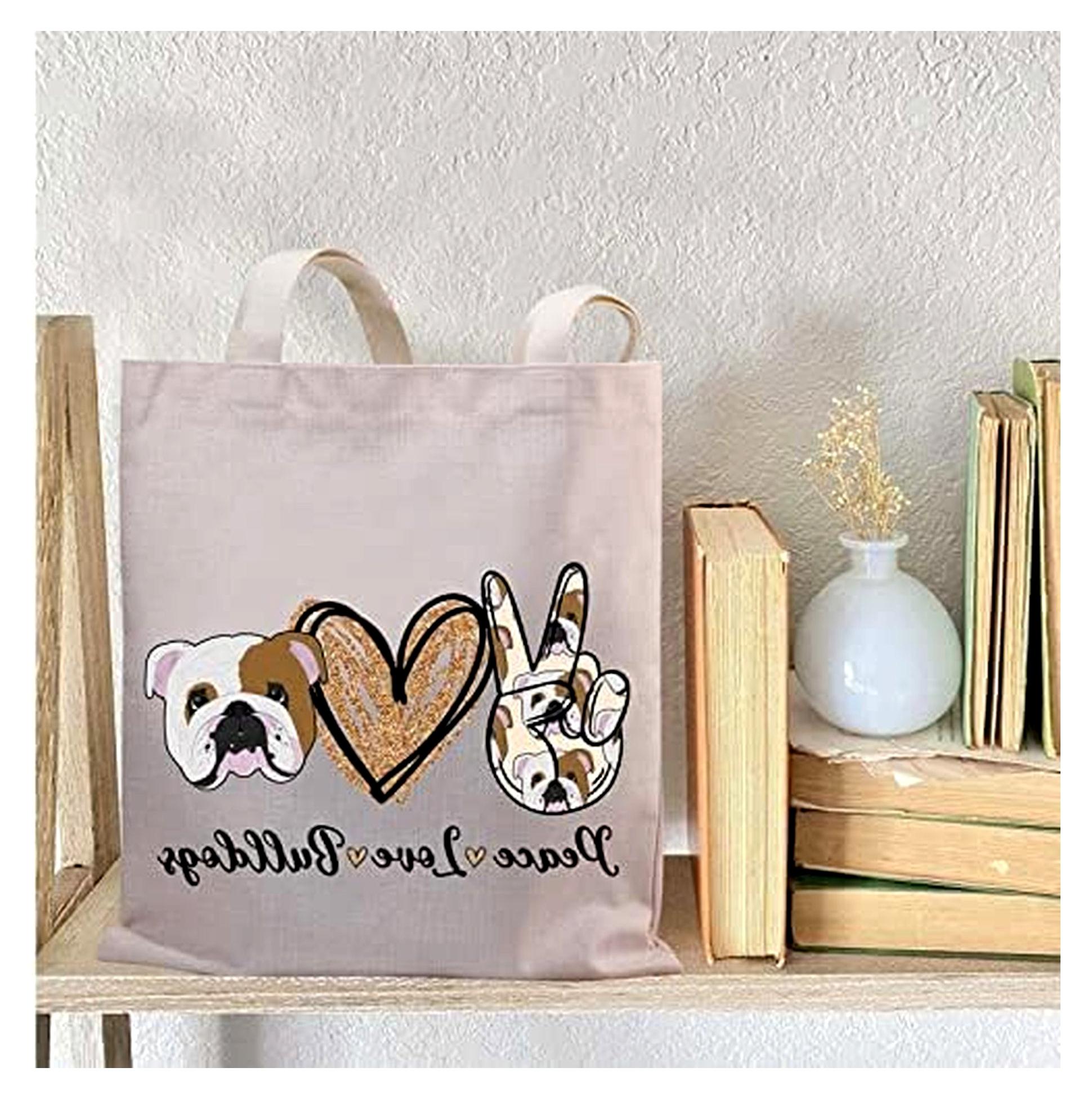 Markenlos Tragetasche mit englischer Bulldogge für Frauen, Bulldogge, Mutter, Geschenk, Bulldogge, Geschenk, Frieden, Liebe, Bulldogge, Segeltuch, Schultertasche, Peace Bulldogs Tgu, medium