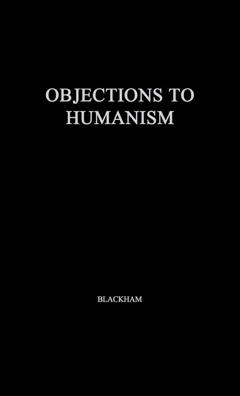 Praeger Objections to Humanism